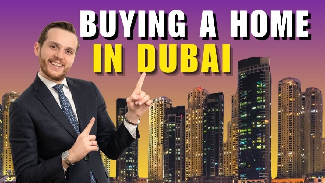 Buying a Home in Dubai